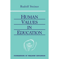 Human Values in Education: (Cw 310) Volume 20