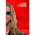 Adam Copeland on Edge