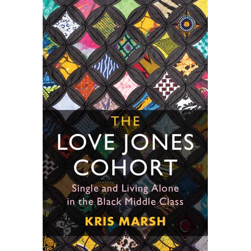 The Love Jones Cohort