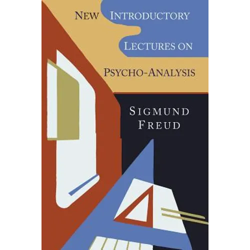 New Introductory Lectures on Psycho-Analysis