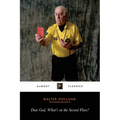 Dear God, What's on the Second Floor?: A Memoir