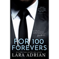 For 100 Forevers: A Steamy Billionaire Romance
