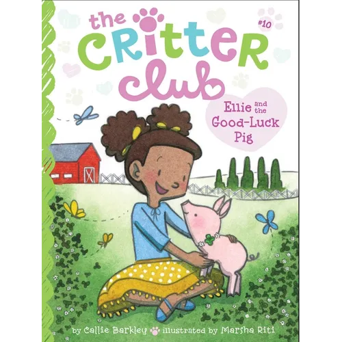 Ellie and the Good-Luck Pig