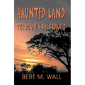 Haunted Land: The Devil's Backbone 3