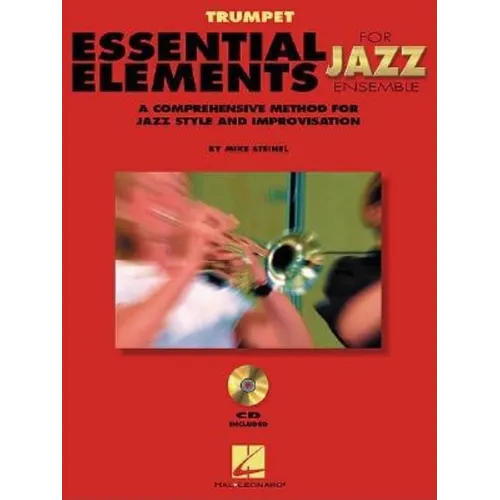 Essential Elements for Jazz Ensemble a Comprehensive Method for Jazz Style and Improvisation