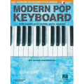 Modern Pop Keyboard - The Complete Guide with Audio: Hal Leonard Keyboard Style Series