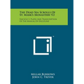 The Dead Sea Scrolls Of St. Mark's Monastery V2: Fascicle 2, Plates And Transcription Of The Manual Of Discipline