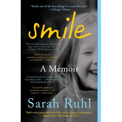 Smile: A Memoir