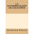 La Interpretacion de los Suenos