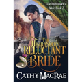 The Highlander's Reluctant Bride: A Scottish Medieval Romance