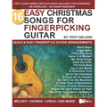 16 Easy Christmas Songs for Fingerpicking Guitar: Quick & Easy Fingerstyle Guitar Arrangements