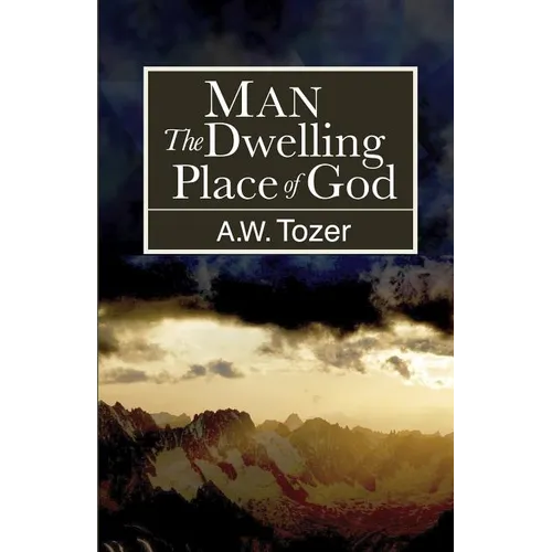 Man: The Dwelling Place of God