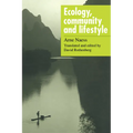 Ecology, Community and Lifestyle: Outline of an Ecosophy