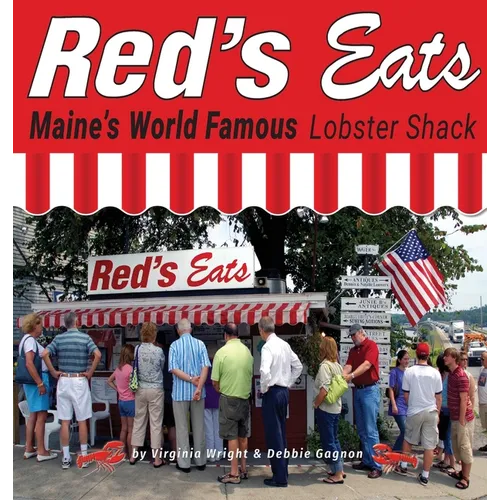 Red's Eats Maine's World Famous Lobster Shack