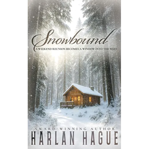 Snowbound: A Western Historical Fiction