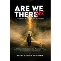 Are We There Yet A Journey Back From Nowhere