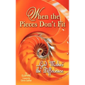 When the Pieces Don't Fit...God Makes the Difference