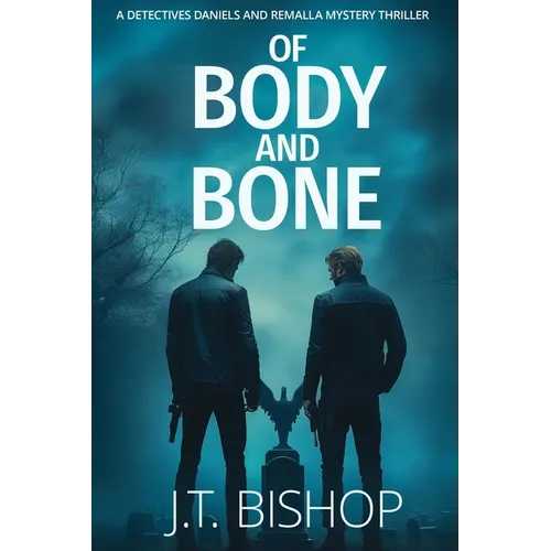 Of Body and Bone