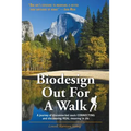 Biodesign Out for a Walk