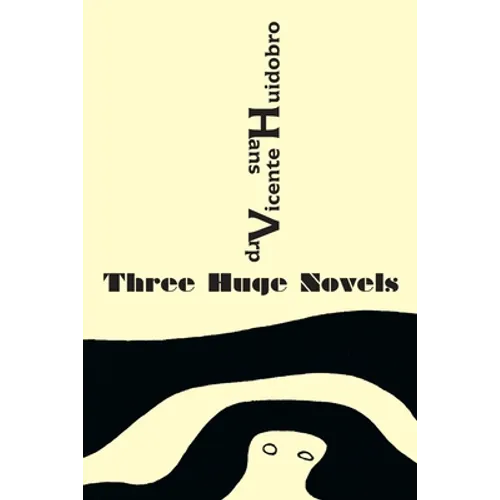 Three Huge Novels: Tres inmensas novelas