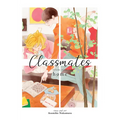 Classmates Vol. 7: Home