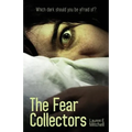The Fear Collectors