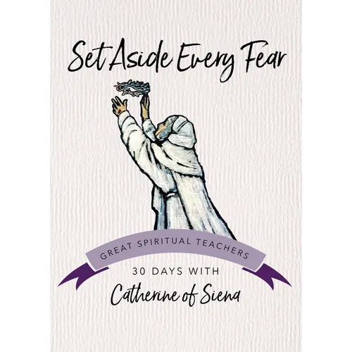 Set Aside Every Fear