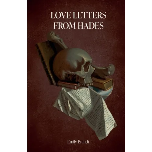 Love Letters From Hades