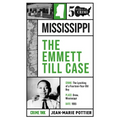 The Emmett Till Case