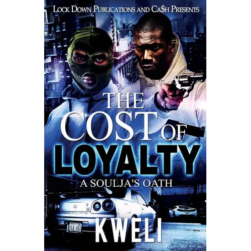 The Cost of Loyalty: A Soulja's Oath