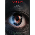 Soul Juice: Full of Supernatural Goodness