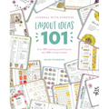 Journal with Purpose Layout Ideas 101: Over 100 Inspiring Journal Layouts Plus 500 Writing Prompts