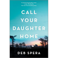 Call Your Daughter Home