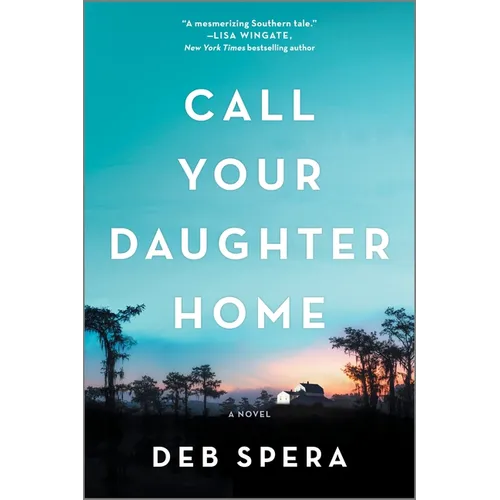 Call Your Daughter Home