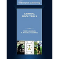 Criminal Mock Trials First Edition 2012