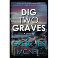 Dig Two Graves