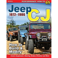 Jeep CJ 1972-1986: How to Build & Modify