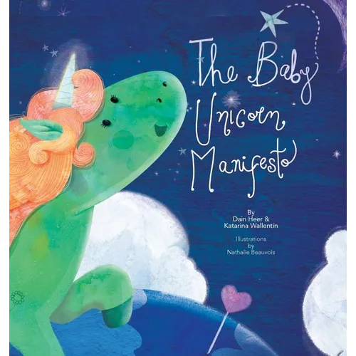 The Baby Unicorn Manifesto