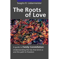 The Roots of Love