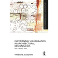 Experiential Visualization in Architectural Design Media: How It Actually Works