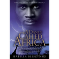 A Dance called Africa