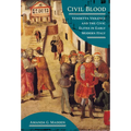 Civil Blood: Vendetta Violence and the Civic Elites in Early Modern Italy