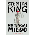 Never Flinch (No Tengas Miedo) Spanish Edition