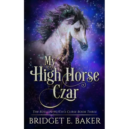 My High Horse Czar