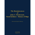 The Reminiscences of John C. Neidermair, Naval Architect--Bureau of Ships: 1893-1982
