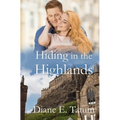 Hiding in the Highlands