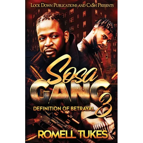 Sosa Gang 3