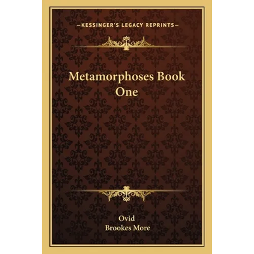 Metamorphoses Book One