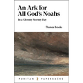 An Ark for All God's Noahs: In a Gloomy, Stormy Day