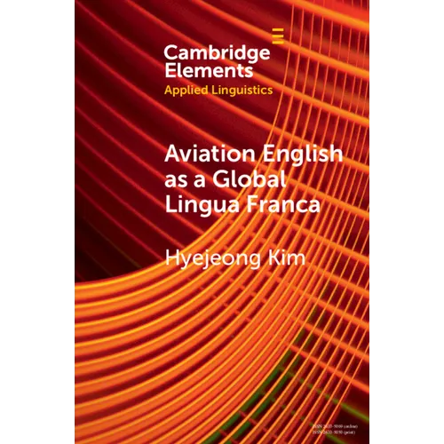 Aviation English as a Global Lingua Franca